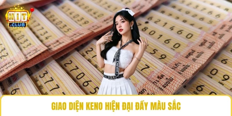 Giao diện Keno hiện đại đầy màu sắc
