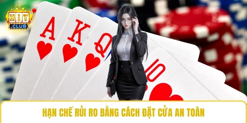 Hạn chế rủi ro bằng cách đặt cửa an toàn