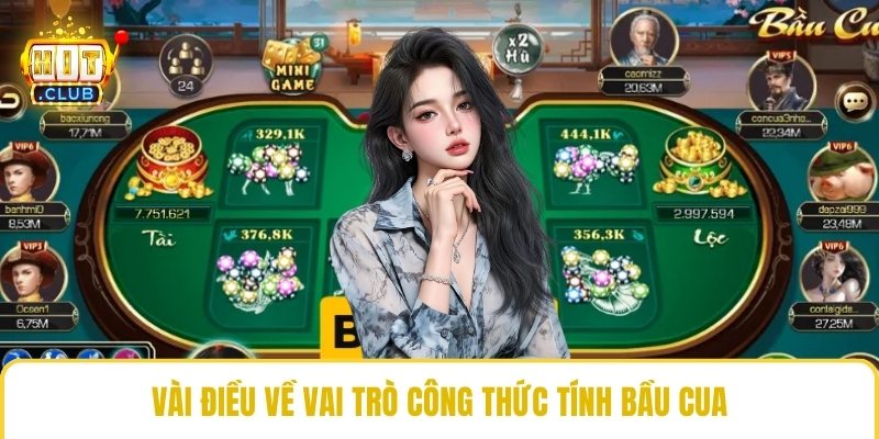Vài điều về vai trò công thức tính bầu cua